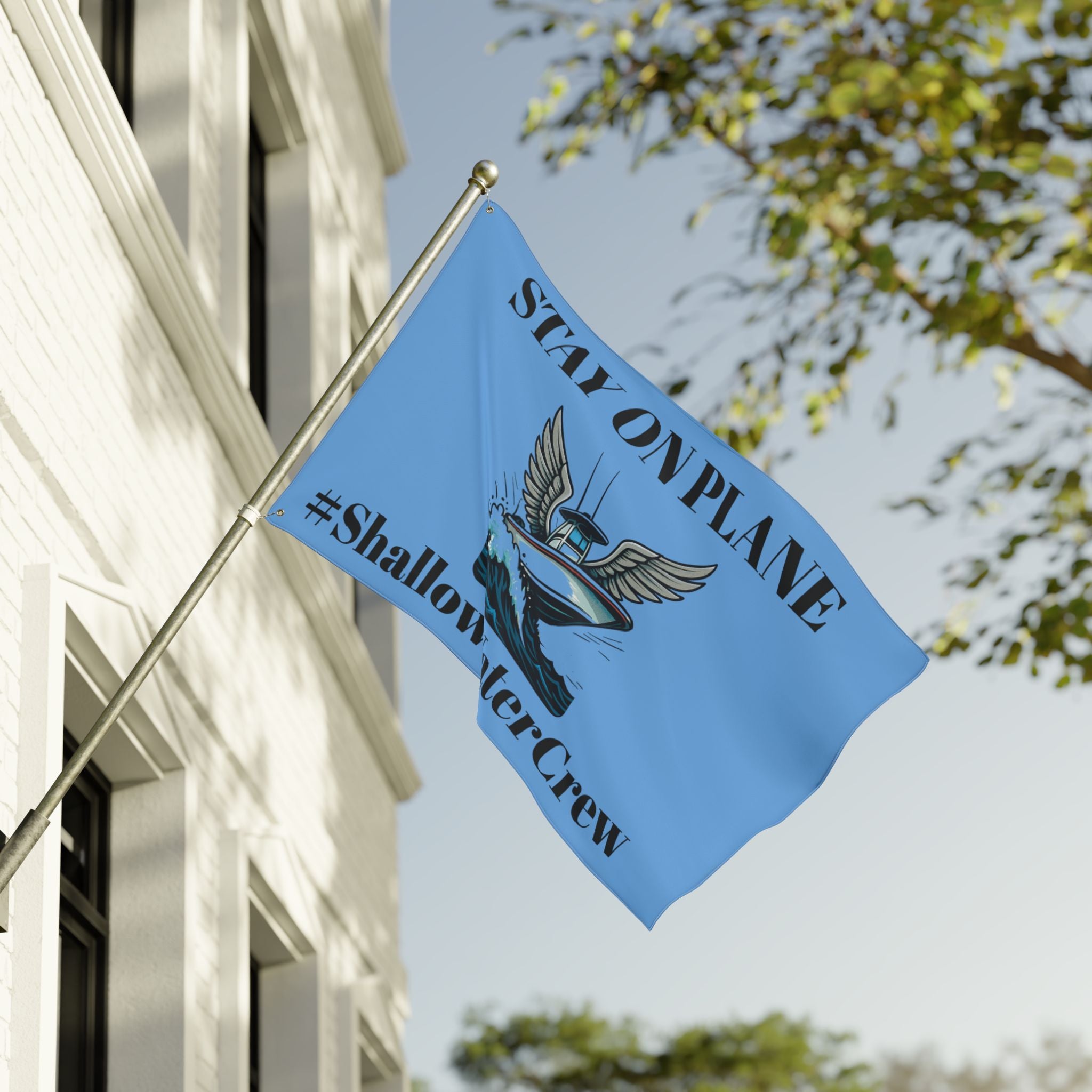 Stay on Plane/Shallow Water Crew Boat Flag
