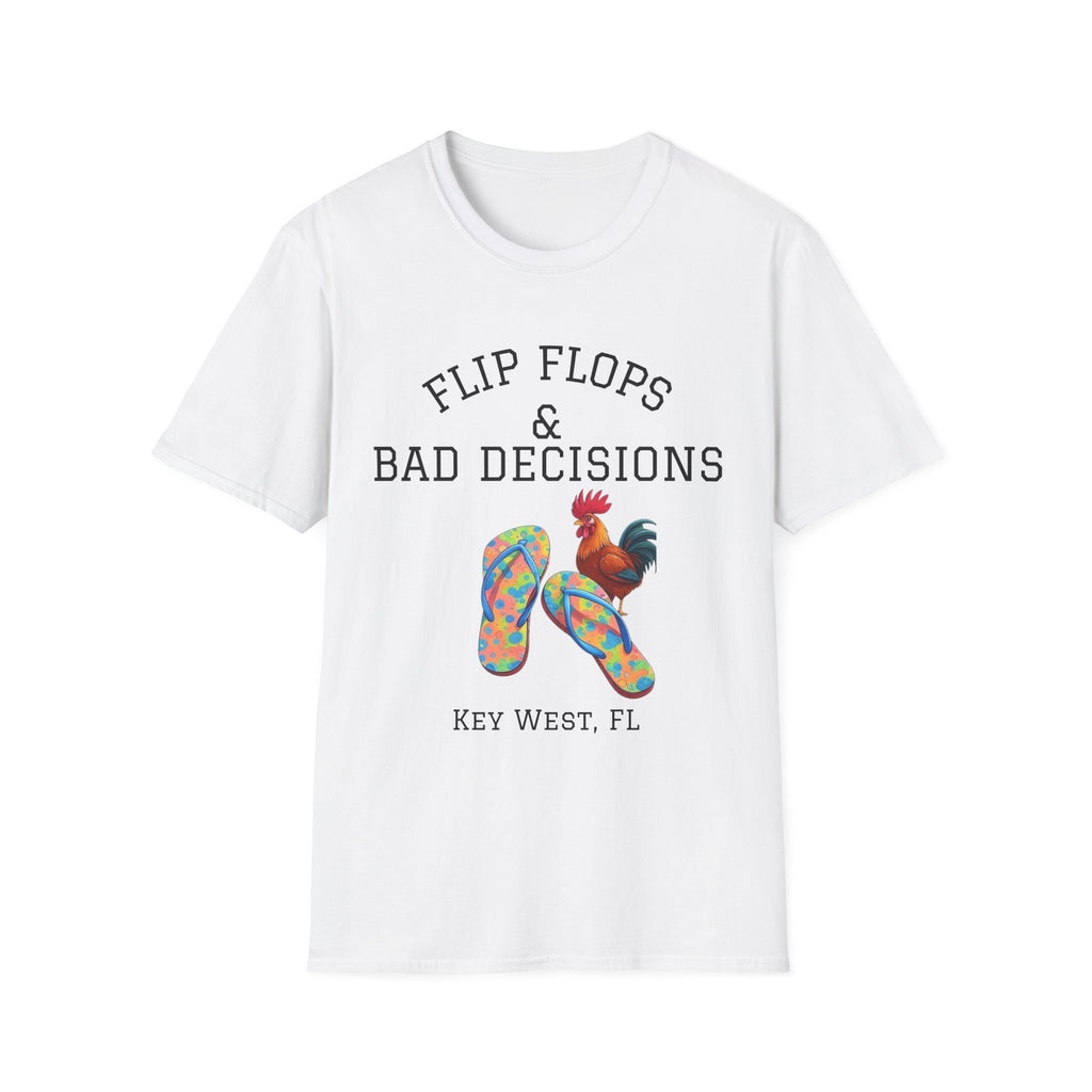 Flip Flops & Bad Decisions Unisex T-Shirt