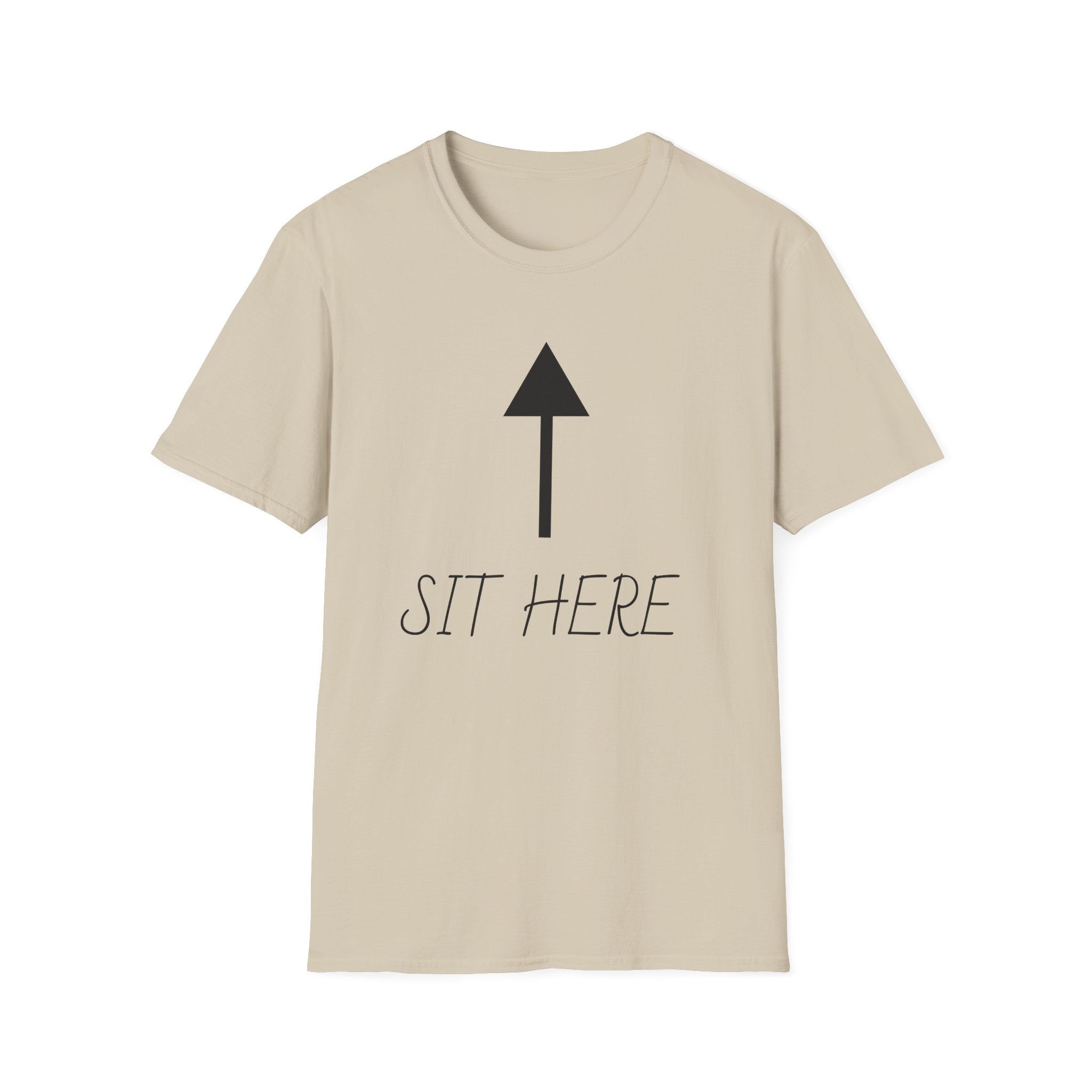 Sit Here Tee