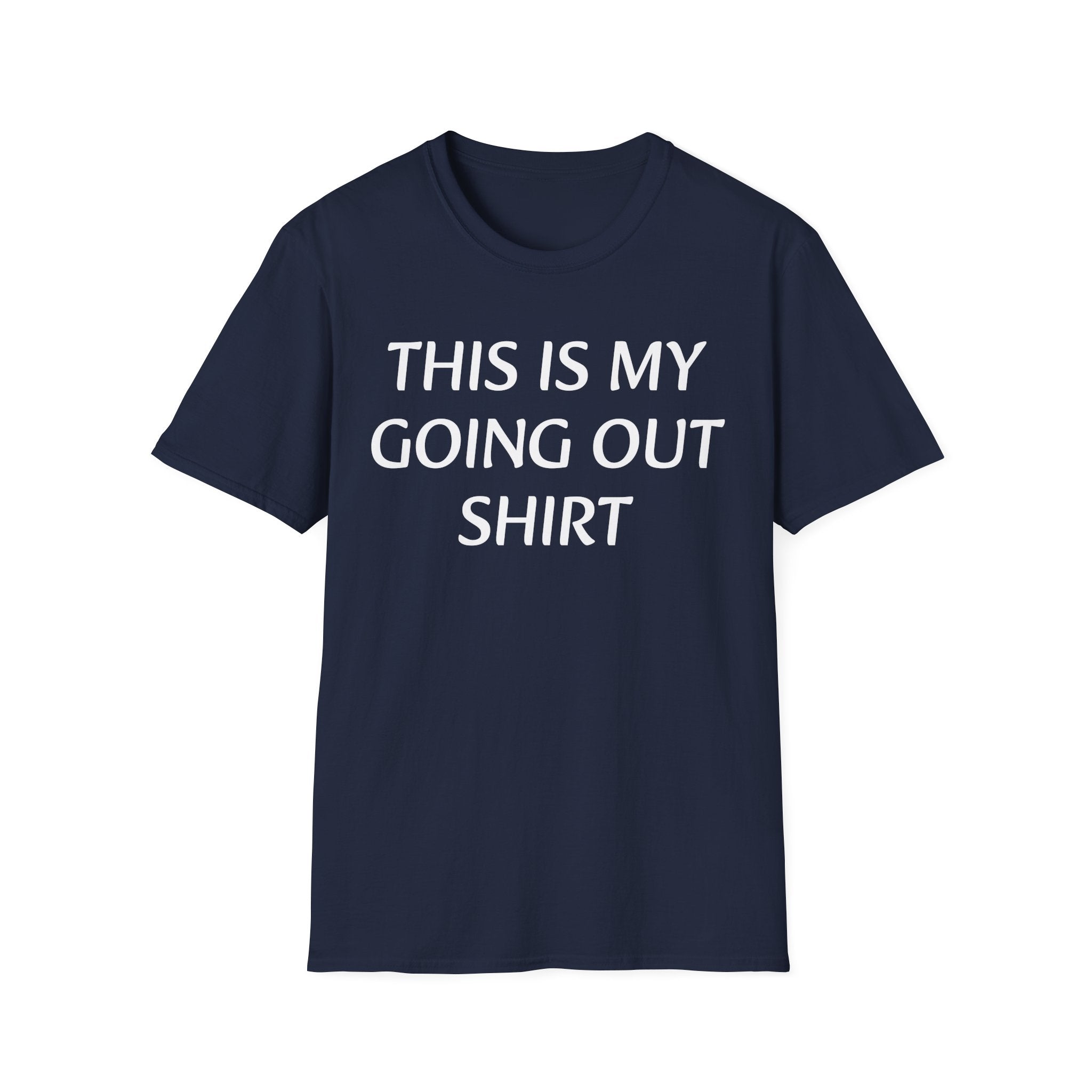 GOING OUT SHIRT