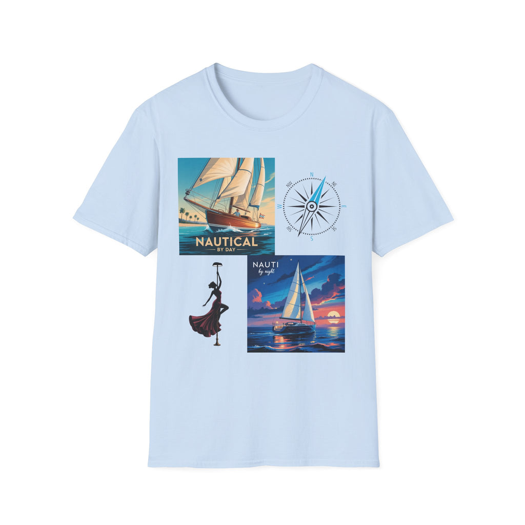 Nautical by Day Nauti by Night
