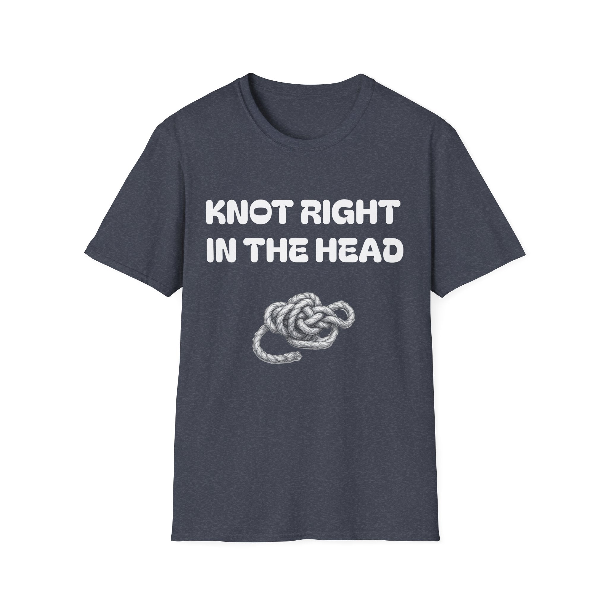 Knot Right in the Head Unisex T-Shirt