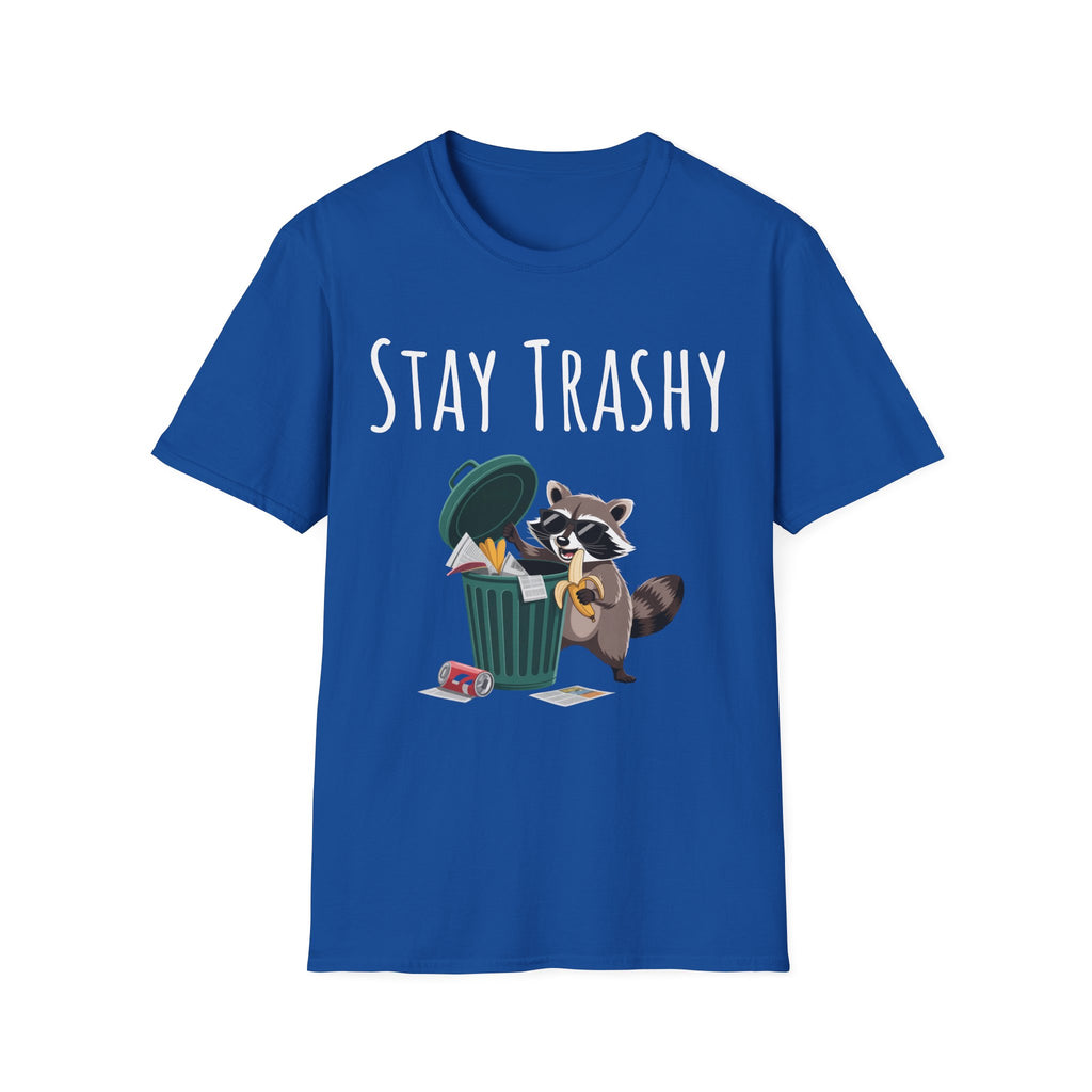 Stay Trashy Tee