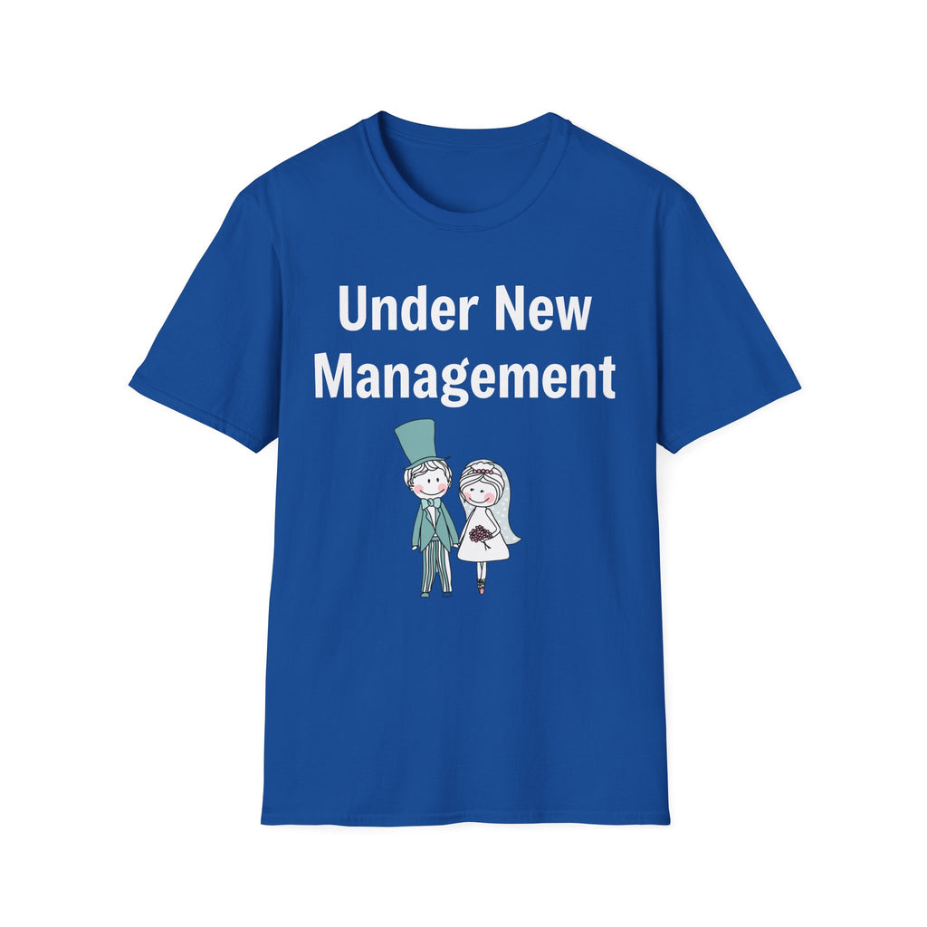 Under New Management Tee